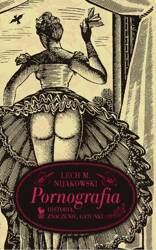 Pornografia. Historia, znaczenie, gatunki