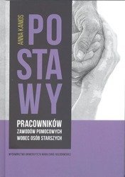 Postawy pracowników zawodów pomocowych wobec...