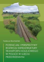 Potencjał i perspektywy rozwoju infrastruktury...