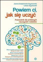 Powiem ci, jak się uczyć. Przewodnik dla ambitnych