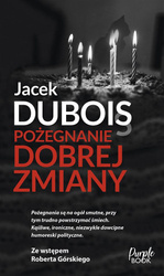 Pożegnanie dobrej zmiany