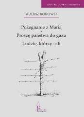 Pożegnanie z Marią, Proszę państwa do gazu, Ludzie