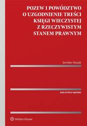 Pozew i powództwo o uzgodnienie treści księgi..