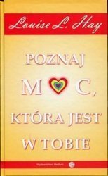 Poznaj moc, która jest w tobie