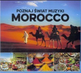 Poznaj świat muzyki Morocco CD