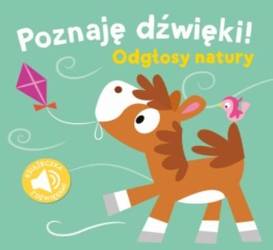 Poznaję dźwięki. Odgłosy natury