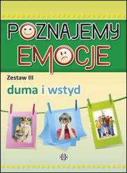 Poznajemy emocje III - duma i wstyd