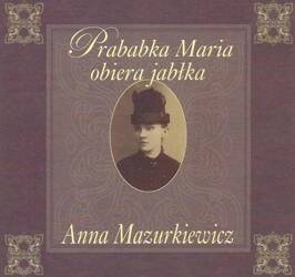 Prababka Maria obiera jabłka