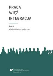 Praca więź integracja. Wyzwania w życiu...