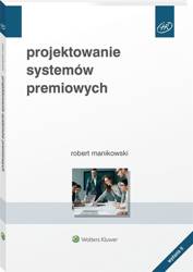 Projektowanie systemów premiowych