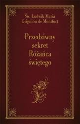 Przedziwny sekret Różańca świętego