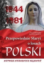 Przepowiednie Maryi o losach Polski