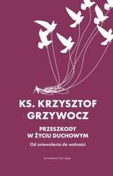 Przeszkody w życiu duchowym