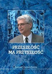 Przeszłość ma przyszłość