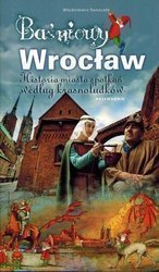 Przewodnik dla dzieci - Baśniowy Wrocław