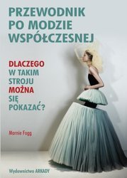 Przewodnik po modzie współczesnej