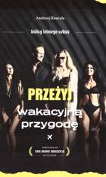 Przeżyj wakacyjną przygodę