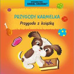 Przygody Karmelka. Przygoda z książką