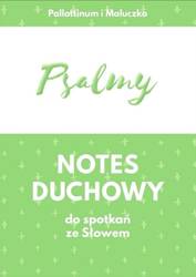 Psalmy. Notes duchowy do spotkań ze Słowem