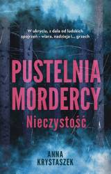 Pustelnia mordercy. Nieczystość