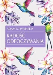 Radość odpoczywania