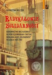 Radykałowie Solidarności