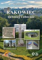 Rakowiec dawniej i obecnie