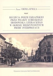 Recepcja poezji ukraińskiej przez pisarzy...