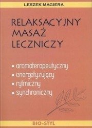 Relaksacyjny masaż leczniczy