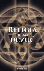 Religia nie ma uczuć