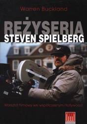 Reżyseria Steven Spielberg