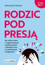 Rodzic pod presją