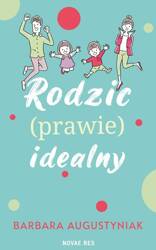 Rodzic (prawie) idealny