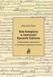 Rola fortepianu w twórczości Ryszarda... + CD