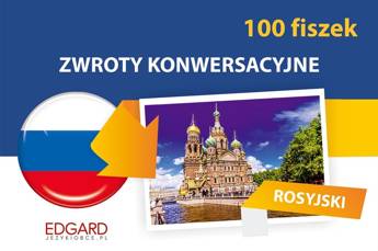 Rosyjski. 100 fiszek. Zwroty konwersacyjne