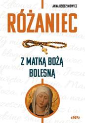 Różaniec z Matką Boża Bolesną