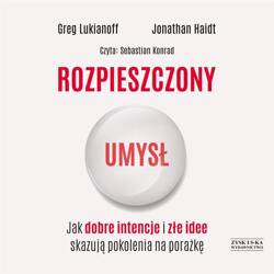 Rozpieszczony umysł audiobook