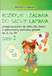 Rozrywki i zadania do głowy łamania...CZ,DŻ cz.2