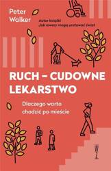 Ruch - cudowne lekarstwo