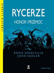 Rycerze Honor i przemoc