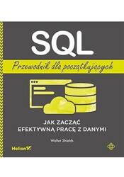 SQL. Przewodnik dla początkujących