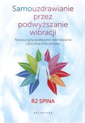 Samouzdrawianie przez podwyższanie wibracji