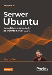 Serwer Ubuntu. Kompletny przewodnik...w.4