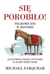 Się porobiło! Pechowe dni w historii