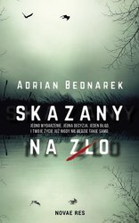 Skazany na zło