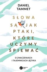 Słowa są jak ptaki, które uczymy śpiewać