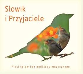 Słowik i przyjaciele (reedycja)