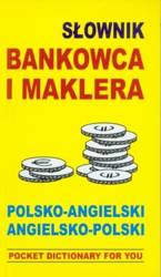 Słownik bankowca i maklera polsko-angielski ang-pl