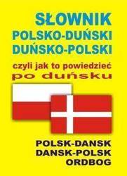 Słownik polsko-duński duńsko-polski czyli jak