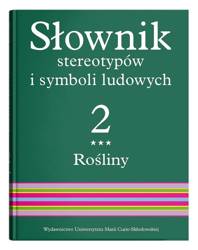 Słownik stereotypów i symboli ludowych t.2, z.III